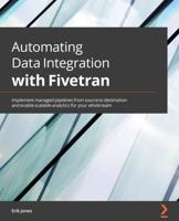 Automating Data Integration With Fivetran