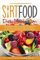 Sirt Food Diet Meal Plan