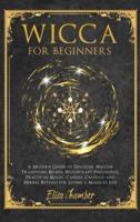 Wicca For Beginners