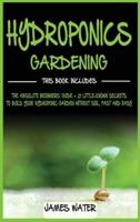 Hydroponics Gardening