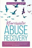 Narcissistic Abuse Recovery