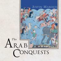 The Arab Conquests