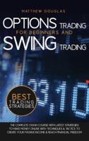 Options Trading for Beginners and Swing Trading