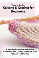 Knitting & Crochet for Beginners