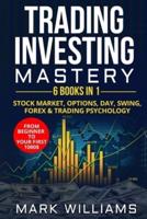 Trading Investing Mastery