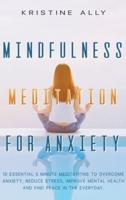 Mindfulness Meditation for Anxiety