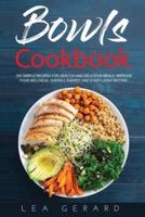Bowls Cookbook