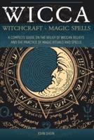 Wicca Witchcraft Magic Spells