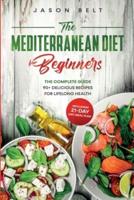 The Mediterranean Diet for Beginners