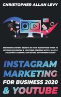 Instagram Marketing for Business 2020 & Youtube