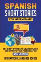 Spanish Short Stories for Intermediate (New Version)