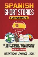 Spanish Short Stories for Beginners (New Version)
