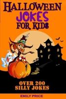 Halloween Jokes for Kids: Family Game Book for Boys and Girls Ages 6-12, Perfect for Any Halloween Party O for a Road Trip.