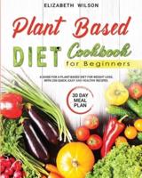 Plant based diet cookbook for beginners