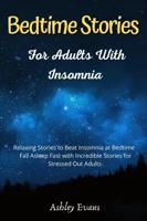 Bedtime Stories for Adults With Insomnia