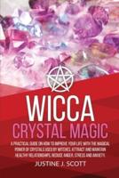 Wicca Crystal Magic