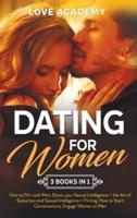 Dating for Woman (3 Books in 1)