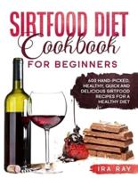 Sirtfood Diet Cookbook For Beginners