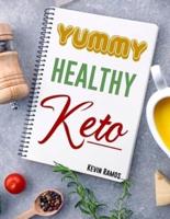 Yummy Healthy Keto