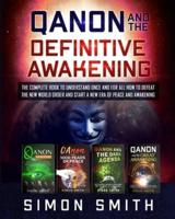 Qanon and the Definitive Awakening