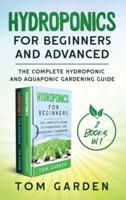 Hydroponics for Beginners and Advanced (2 Books in 1)