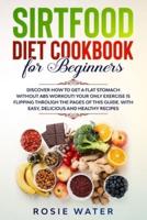 Sirtfood Diet Cookbook for Beginners