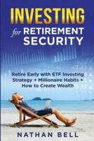 Investing for Retirement Security