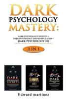 Dark Psychology Mastery