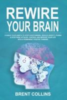 Rewire Your Brain