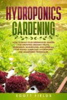 Hydroponics Gardening