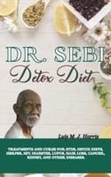 Dr. Sebi Detox Diet