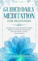 Guided Daily Meditation for Beginners