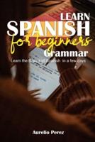 Learn Spanish For Beginners - Grammar