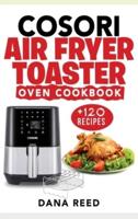 Cosori Air Fryer Toaster Oven Cookbook