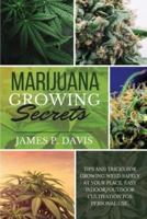 Marijuana Growing Secrets