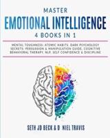 Master EMOTIONAL INTELLIGENCE