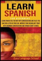 Learn Spanish for Beginners 3 in 1