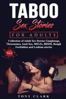 Taboo Sex Stories for Adult. Vol. 2