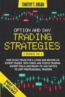 Option and Day Trading Strategies