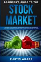 Beginner's Guide to the Stock Market