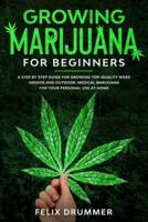 Growing Marijuana for Beginners