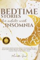 Bedtime Stories For Adults With Insomnia
