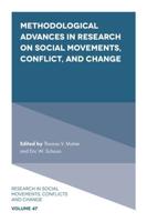 Methodological Advances in Research on Social Movements, Conflict, and Change