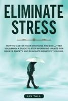 Eliminate Stress