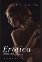 Erotica Short Romances Collection