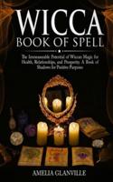 Wicca for Spells