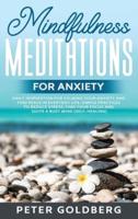 Mindfulness Meditations for Anxiety