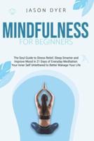 Mindfulness for Beginners
