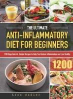 The Ultimate Anti-Inflammatory Diet for Beginners