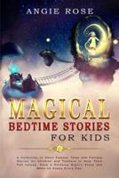 Magical Bedtime Stories For Kids